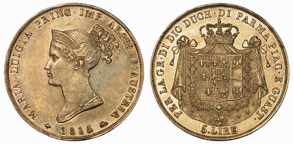 PARMA. MARIA LUIGIA D'AUSTRIA, 1815-1847. 5 Lire 1815.  - Asta Numismatica - Associazione Nazionale - Case d'Asta italiane