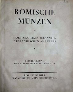 HAMBURGER L. (NIKLOVITZ Coll.). Rmische Mnzen. Sammlung eines bekannten auslndischen Amateurs.  - Asta Numismatica - Associazione Nazionale - Case d'Asta italiane