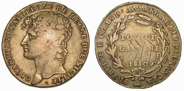 NAPOLI. GIOACCHINO NAPOLEONE (MURAT), 1808-1815. Piastra da 12 Carlini 1810.  - Asta Numismatica | Rinascimento - Associazione Nazionale - Case d'Asta italiane
