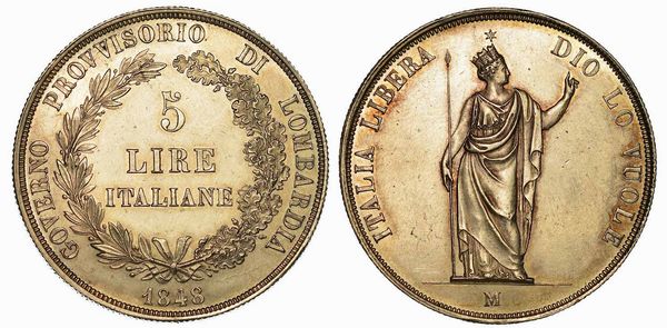 MILANO. GOVERNO PROVVISORIO DI LOMBARDIA, 1848. 5 Lire 1848.  - Asta Numismatica | Rinascimento - Associazione Nazionale - Case d'Asta italiane