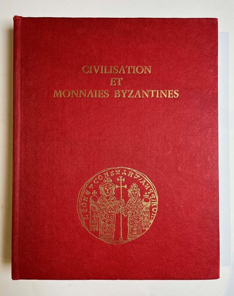 LACAM G. Civilisation et monnaies byzantines.  - Asta Numismatica | Rinascimento - Associazione Nazionale - Case d'Asta italiane