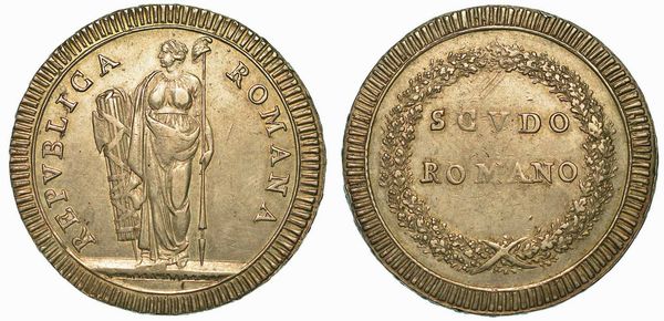 ROMA. PRIMA REPUBBLICA ROMANA, 1798-1799. Scudo romano.  - Asta Numismatica | Rinascimento - Associazione Nazionale - Case d'Asta italiane