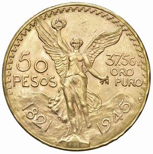 MESSICO. 50 PESOS 1945  - Asta MEDAGLIE DI VENEZIA. MONETE E MEDAGLIE IN ORO ESTERE - Associazione Nazionale - Case d'Asta italiane