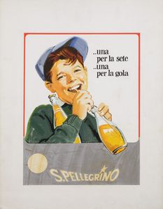 Mario Guida : Una per la sete una per la gola - S. Pellegrino.  - Asta POP Culture e Manifesti d'epoca - Associazione Nazionale - Case d'Asta italiane