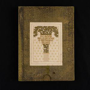 ARTISTI VARI - Gli Avvisi delle Officine G. Ricordi - G. Milano.