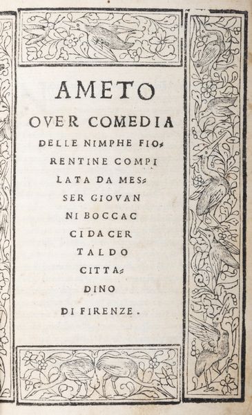Boccaccio, Giovanni : Ameto  - Asta Libri, Autografi e Stampe - Associazione Nazionale - Case d'Asta italiane