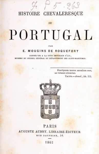 Histoire chevalleresque du Portugal  - Asta Libri, Autografi e Stampe - Associazione Nazionale - Case d'Asta italiane