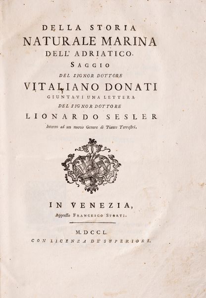 Vitaliano Donati : Della storia naturale marina dell'Adriatico  - Asta Libri, Autografi e Stampe - Associazione Nazionale - Case d'Asta italiane