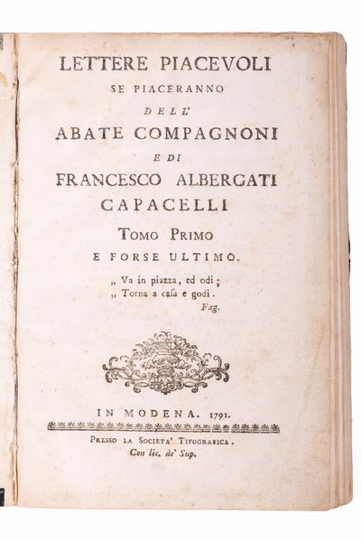 Giuseppe Compagnoni, : Lettere piacevoli se piaceranno dell'abate Compagnoni e di Francesco Albergati Capacelli  - Asta Libri, Autografi e Stampe - Associazione Nazionale - Case d'Asta italiane