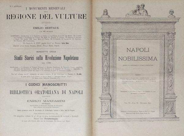 Napoli Nobilissima. Rivista di Topografia ed Arte Napoletana. Redattori: R. Carafa, duca di Andria, G. Ceci, L. Conforti jr., B. Croce, S. Di Giacomo, M. Schipa, V. Spinazzola. Si pubblica una volta al mese.  - Asta Libri, Autografi e Stampe - Associazione Nazionale - Case d'Asta italiane