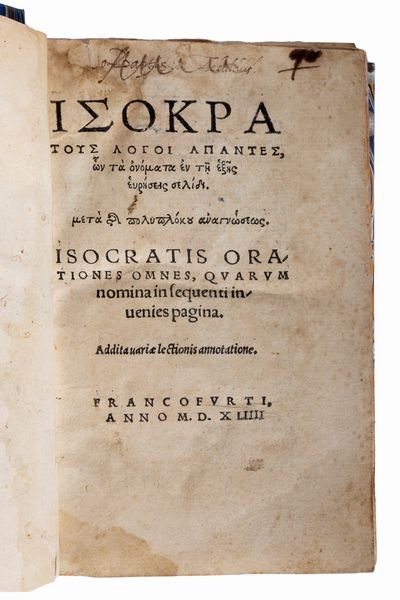 Isocrate : Orationes omnes, quarum nomina in sequenti invenies pagina. Addita variae lectionis annotatione  - Asta Libri, Autografi e Stampe - Associazione Nazionale - Case d'Asta italiane