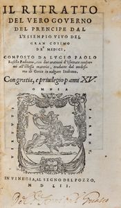 Lucio Paolo Rosello - Il ritratto del vero governo del prencipe dall'essempio vivo del Gran Cosimo de' Medici