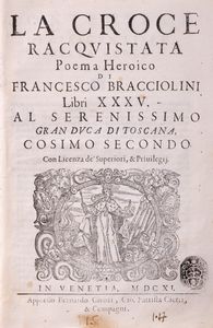 Bracciolini, Giovanni Francesco - La croce racquistata poema heroico