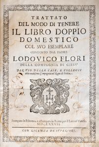 Ludovico Flori - Trattato del modo di tenere il libro doppio domestico col suo esemplare