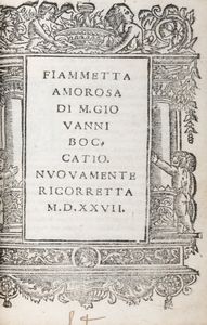 Boccaccio, Giovanni : Ameto  - Asta Libri, Autografi e Stampe - Associazione Nazionale - Case d'Asta italiane