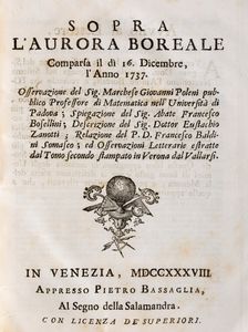 EUSEBIO SGUARIO : Dissertazione sopra le aurore boreali  - Asta Libri, Autografi e Stampe - Associazione Nazionale - Case d'Asta italiane