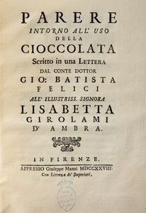 Gio Batista Felici - Parere Intorno all' Uso della Cioccolata