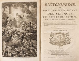 Diderot, Denis - d'Alembert, Jean-Baptiste Le Rond : Encyclop�die, ou Dictionnaire raisonn� des sciences, des arts et des m�tiers  - Asta Libri, Autografi e Stampe - Associazione Nazionale - Case d'Asta italiane