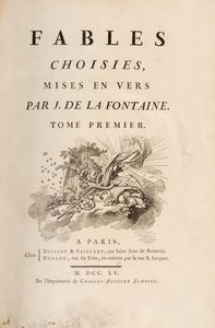 La Fontaine, Jean de - Fables choisies, mises en vers par J. de La Fontaine. Tome premier [-quatrime].