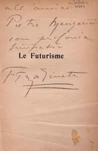 Filippo Tommaso Marinetti - Le Futurisme