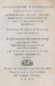 Apollodoro di Atene - Apollodori Atheniensis Bibliotheces, siue de Deorum origine, tam Græcè, quàm Latinè, luculentis pariter, ac doctis annotationibus illustrati, & nunc primum in lucem editi libri tres