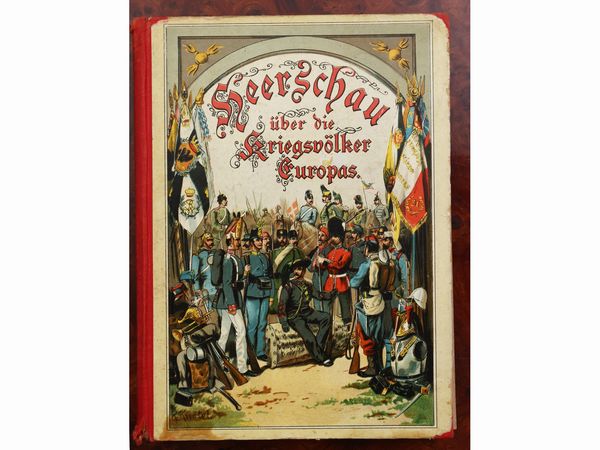 Heerschau �ber die Kriegsv�lker Europa's  - Asta Una casa al Ponte Vecchio - Associazione Nazionale - Case d'Asta italiane