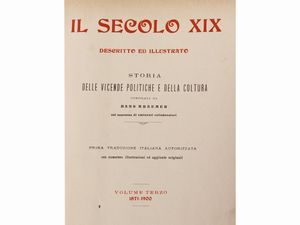 Il Secolo XIX descritto ed illustrato. Storia delle vicende politiche e coltura  - Asta Una casa al Ponte Vecchio - Associazione Nazionale - Case d'Asta italiane