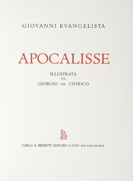 Giovanni Evangelista : Apocalisse. Illustrata da Giorgio De Chirico.  - Asta Libri a stampa dal XVI al XX secolo | ASTA A TEMPO - PARTE II  - Associazione Nazionale - Case d'Asta italiane