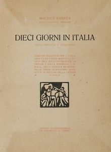 MAURICE BARRS - Dieci giorni in Italia testo francese e traduzione [...] edizione ornata da Emilio Mantelli.