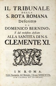 DOMENICO BERNINI - Il tribunale della S. Rota romana...