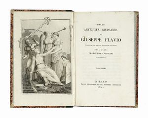 FLAVIUS IOSEPHUS - Delle antichit giudaiche [...] tradotte dal greco e illustrate con note [...]. Tomo primo (-quinto).