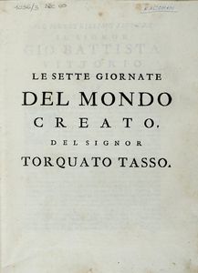 Torquato Tasso - Lotto composto di 5 edizioni della Gerusalemme Liberata e altre opere di Tasso.