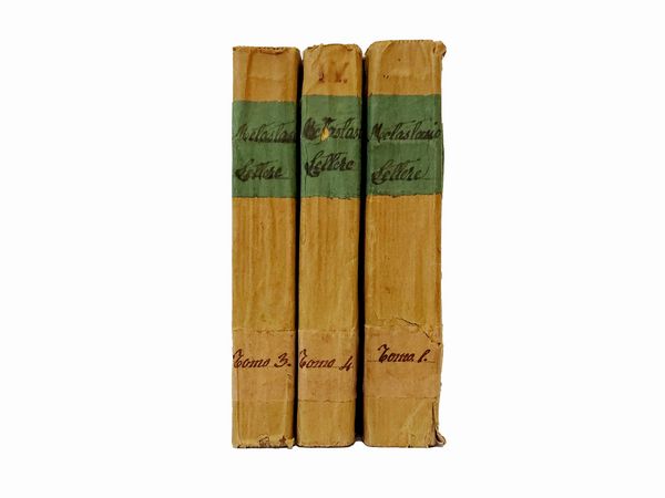 Pietro Metastasio : Lettere del signor abate Pietro Metastasio  - Asta Libri Antichi e d'Arte - Associazione Nazionale - Case d'Asta italiane