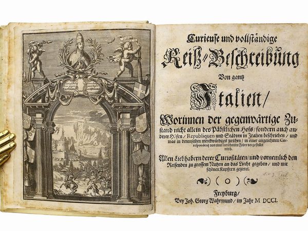 Heinrich Huyssen : Curieuse und vollstndige Reiss-Beschreibung von gantz Italien ...  - Asta Libri Antichi e d'Arte - Associazione Nazionale - Case d'Asta italiane