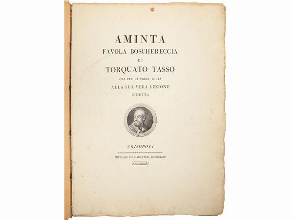 Torquato Tasso : Aminta favola boschereccia di Torquato Tasso ora per la prima volta alla sua vera lezione ridotta  - Asta Libri Antichi e d'Arte - Associazione Nazionale - Case d'Asta italiane