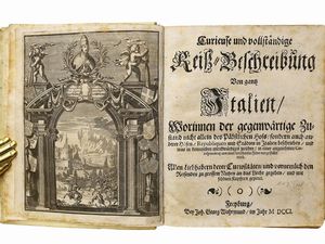 Heinrich Huyssen - Curieuse und vollstndige Reiss-Beschreibung von gantz Italien ...