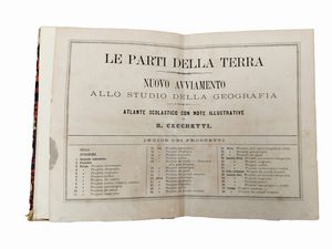 Le parti della terra. Nuovo avviamento allo studio della geografia  - Asta Libri Antichi e d'Arte - Associazione Nazionale - Case d'Asta italiane