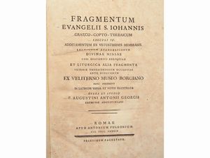Agostino Antonio Giorgi - Fragmentum Evangelii S. Iohannis Graeco-Copto-Thebaicum saeculi IV...