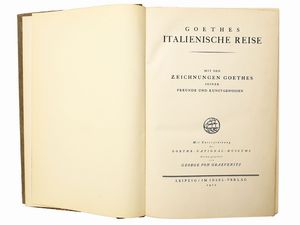 Johann Wolfgang Goethe - Goethes Italienische Reise ...