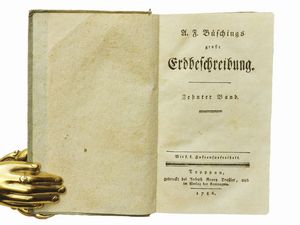 Anton Friedrich Büsching - Grosse Erdbeschreibung. Zehnter Band: Italien