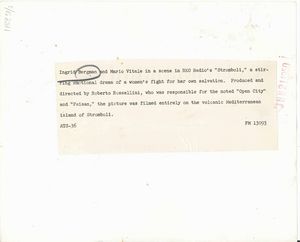 Aldo Tonti : Ingrid Bergman e Mario Vitale in una scena di �Stromboli�, prodotto e diretto da Roberto Rossellini  - Asta Fotografia - Associazione Nazionale - Case d'Asta italiane