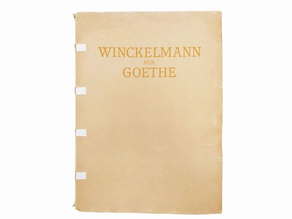 Winckelmann von Goethe  - Asta Deballage. Occasioni all'asta - Associazione Nazionale - Case d'Asta italiane