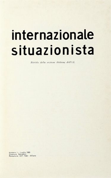 GIANFRANCO SANGUINETTI : Internazionale situazionista. Rivista della sezione italiana dell'I.S. N. 1 - Luglio 1969.  - Asta Autografi e manoscritti, Futurismo, libri del Novecento e libri d'artista [Parte I] - Associazione Nazionale - Case d'Asta italiane