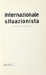 GIANFRANCO SANGUINETTI - Internazionale situazionista. Rivista della sezione italiana dell'I.S. N. 1 - Luglio 1969.