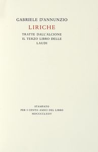 Gabriele D'Annunzio - Liriche. Tratte dall'Alcione il terzo libro delle Laudi.