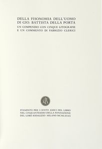 Giovan Battista Della Porta - Della fisionomia dell'uomo [...]. Un compendio con 5 litografie e un commento di Fabrizio Clerici.