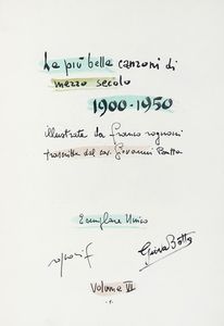 Franco Rognoni - Le più belle canzoni di mezzo secolo 1900-1950. Illustrate da Franco Rognoni. Trascritte dal cav. Giovanni Botta.