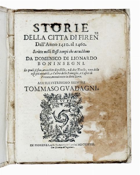 Scipione Ammirato : Istorie fiorentine [...] Parte prima tomo primo (-parte seconda).  - Asta Libri a stampa dal XV al XIX secolo [Parte II] - Associazione Nazionale - Case d'Asta italiane