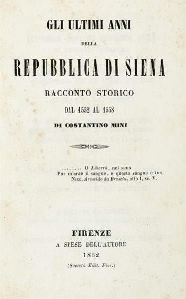 Lorenzo Pignotti : Storia della Toscana sino al Principato con diversi saggi sulle scienze lettere e arti [...] Tomo primo (-duodecimo).  - Asta Libri a stampa dal XV al XIX secolo [Parte II] - Associazione Nazionale - Case d'Asta italiane