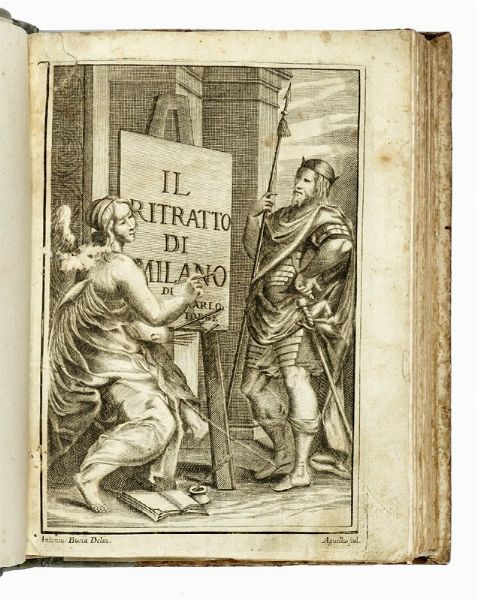 CARLO BARTOLOMEO TORRE : Il ritratto di Milano, diviso in tre libri [...] Nel quale vengono descritte tutte le antichit, e modernit, che vedevansi, e che si vedono nella citt di Milano...  - Asta Libri a stampa dal XV al XIX secolo [Parte II] - Associazione Nazionale - Case d'Asta italiane